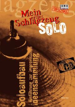 Mein erstes Schlagzeug-Solo 