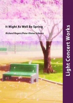 It Might As Well Be Spring (Fanfarenorchester) 