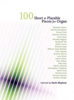 100 Short & Playable Pieces for Organ 