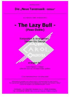 The Lazy Bull Standard