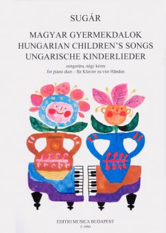 Ungarische Kinderlieder für Klavier zu zwei Händen 
