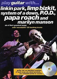 Play Guitar With... Linkin Park, Limp Bizkit 
