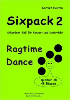 Sixpack 2: Ragtime Dance 