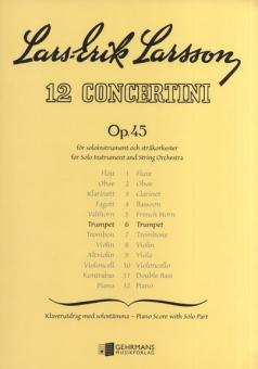 Concertino Op. 45 No. 6 for Trumpet and String Orchestra 