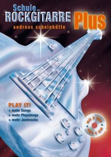 Schule der Rockgitarre Plus 