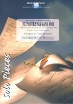 Ne Partez Pas Sans Moi 