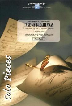 Take My Breath Away 