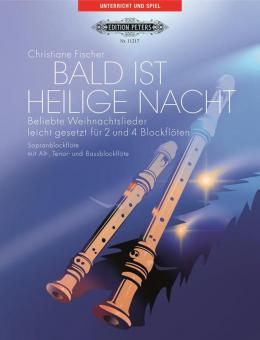 Bald ist Heilige Nacht 