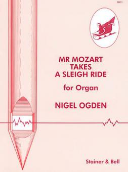 Mr Mozart Takes A Sleigh Ride 