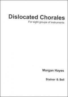 Dislocated Chorales 