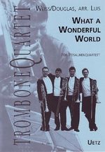 Wonderful World Trombone Quartet 