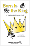 Born Is The King 