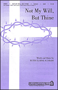 Not My Will But Thine 