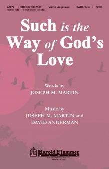 Such Is The Way of God's Love 