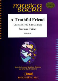 A Truthful Friend Standard