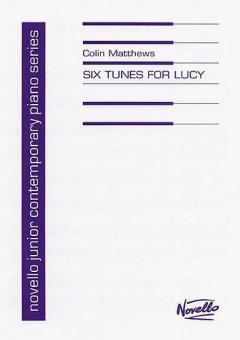 Six Tunes for Lucy 