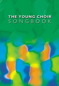 The Young Choir Songbook 