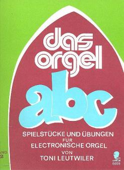 Das Orgel ABC Band 2 