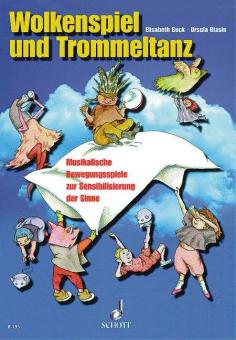 Wolkenspiel und Trommeltanz 