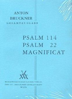 Psalm 114, Psalm 22 & Magnificat 
