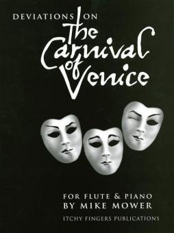 Deviations of the Carnival of Venice 