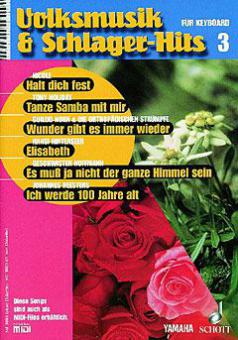 Volksmusik & Schlager-Hits Band 3 (mit Midi-Diskette) 