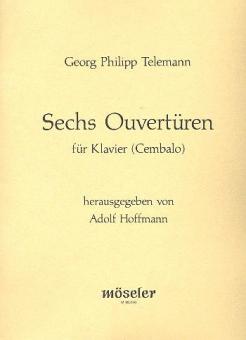 6 Ouvertüren 
