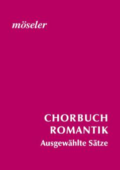 Choral Book Of The Romantic 