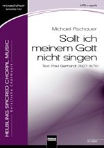 Sollt ich meinem Gott nicht singen 