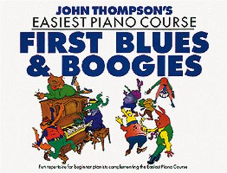 Easiest Piano Course: First Blues and Boogie 
