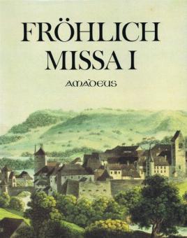 Missa I (1828) & Offertorium 