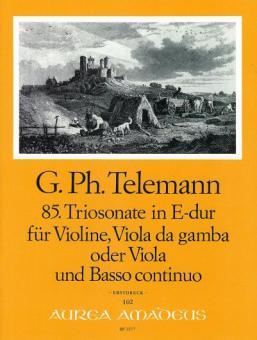 85. Triosonate in E-dur TWV 42:E7 