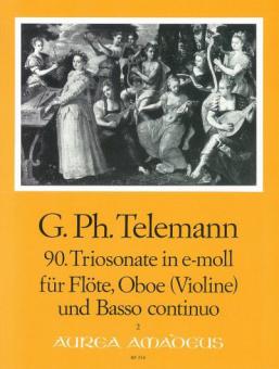 90. Sonata a tre in e minor - TWV 42:e2 Tafelmusik II 