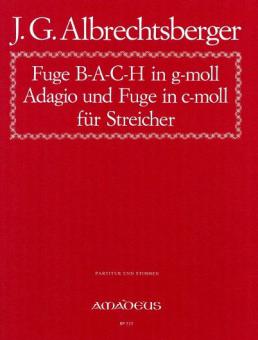 Fuge B-A-C-H in g minor - Adagio and Fuge in c minor 