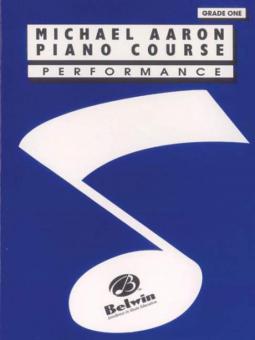 Michael Aaron Piano Course: Performance, Grade 1 