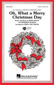 Oh What A Merry Christmas Day 