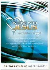 In Love with Jesus - Ewig treuer Gott 