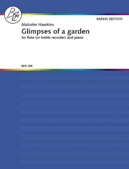 Glimpses of A Garden 