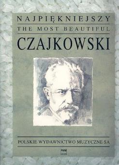 MOST BEAUTIFUL TSCHAIKOWSKY 