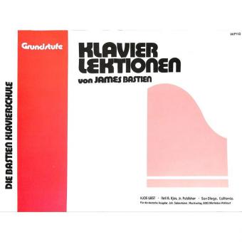 Bastien Klavierlektionen Grundstufe 