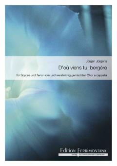 D' où viens tu, bergere 