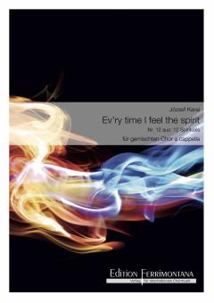 Ev'ry Time I Feel The Spirit 