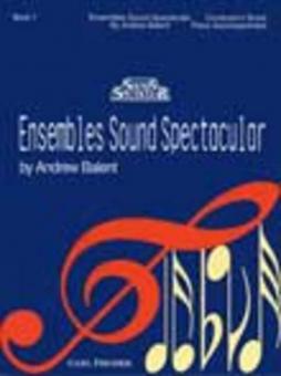 Ensembles Sound Spectacular I. Cond.Score/ 