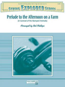 Prelude to the Afternoon On a Farm Standard
