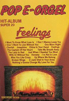 Pop E-Orgel Hit-Album Super 20: Feelings 