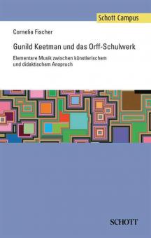 Gunild Keetman und das Orff-Schulwerk 