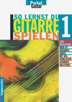 So lernst du Gitarre spielen 1 