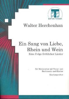 Ein Sang von Liebe Rhein und Wein 