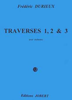 Traverses 1, 2 et 3 