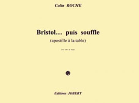 Bristol... puis souffle 